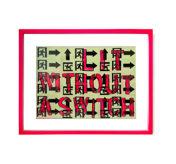 Lit without a switch